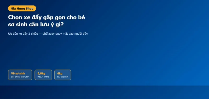 So sánh xe đẩy gấp gọn cho bé sơ sinh tại Gia Hưng — V9 đảo chiều, M10 2 chiều 4 tư thế, K8 nhẹ nhất 6kg